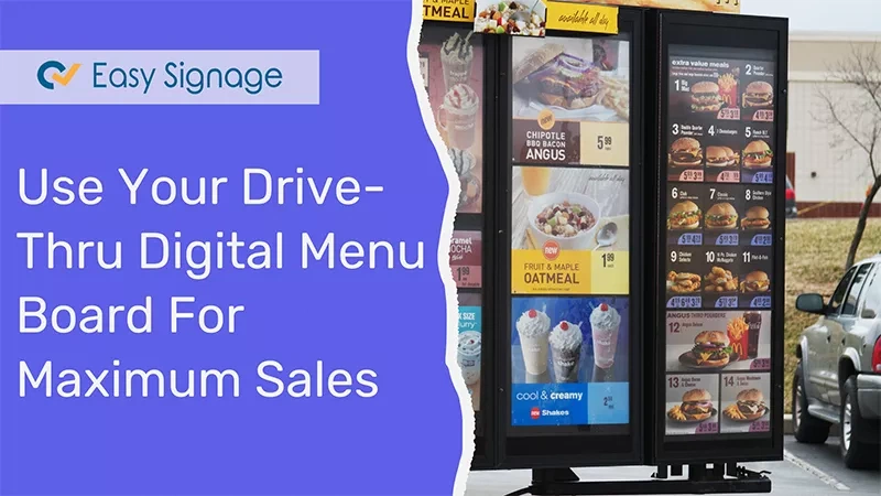 Use Your Drive-Thru Digital Menu Board For Maximum Sales